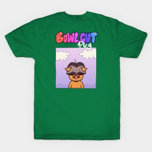 bowlcut pug T-Shirt